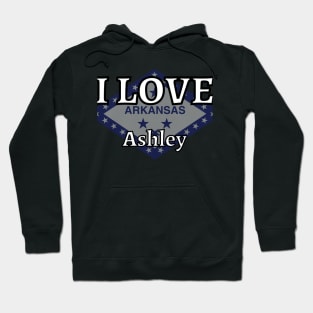 I LOVE Ashley | Arkensas County Hoodie